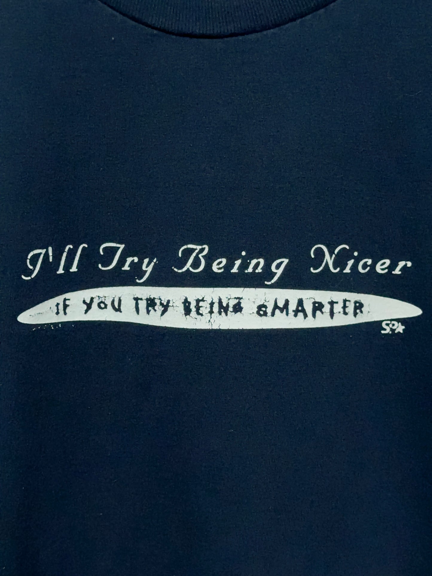 Y2K I'll Try To Be Nicer Humor Tee XL