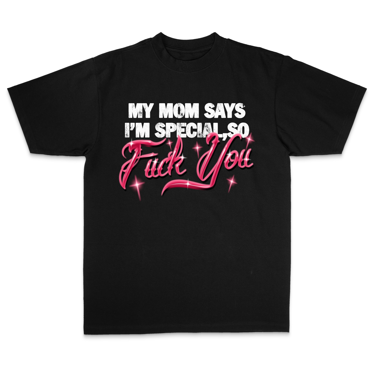 Lonely Hearts Club My Mom Says I'm Special Premium Tee