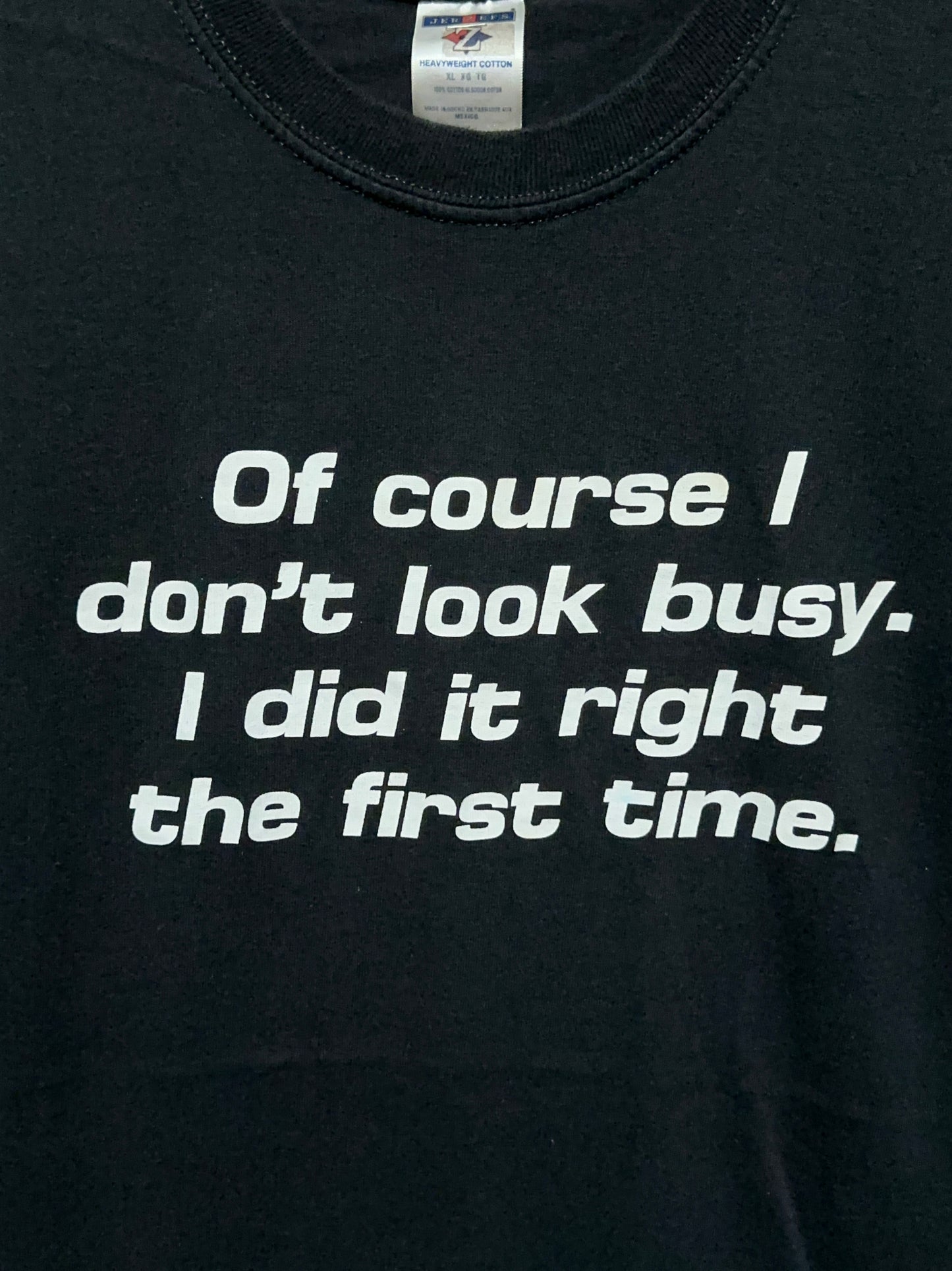 Y2K Of Course I Don't Look Busy Funny Humor Graphic Tee XL